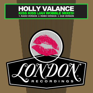 อัลบัม Kiss Kiss (Jah Wobble Remixes) ศิลปิน Holly Valance