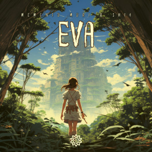 ดาวน์โหลดและฟังเพลง Eva (Extended Mix) พร้อมเนื้อเพลงจาก Memento Mori