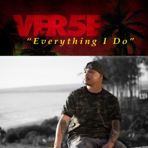 收聽Ver5e的Everything I Do歌詞歌曲