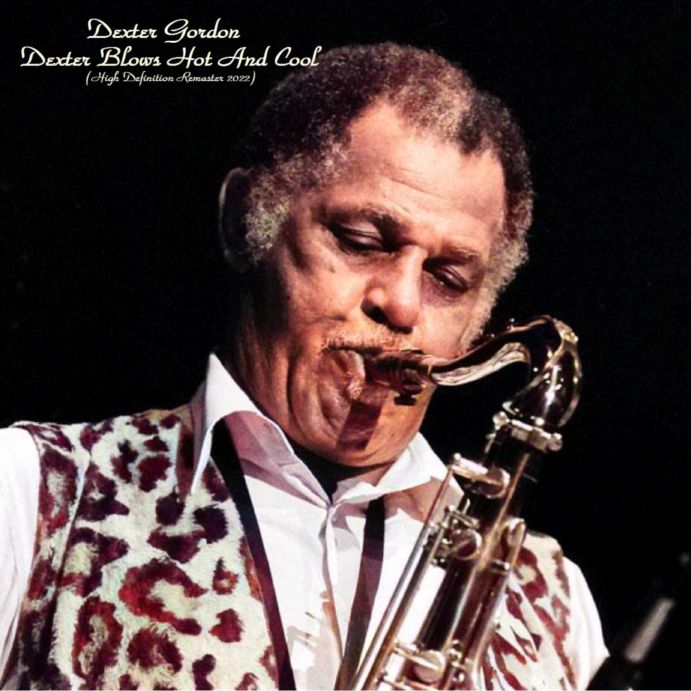 Blowin' For Dootsie (Remastered 2022)