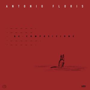 Listen to De-composizione song with lyrics from Antonio Floris