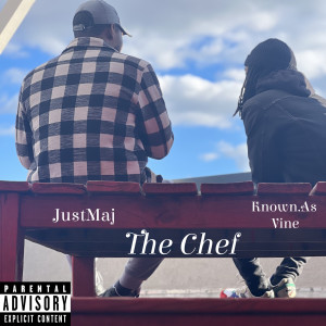 Album The Chef (Explicit) from Known.As Vine