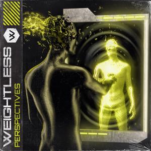 Weightless的專輯PERSPECTIVES (Explicit)