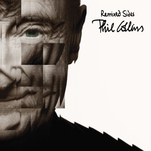 Phil Collins的專輯Remixed Sides