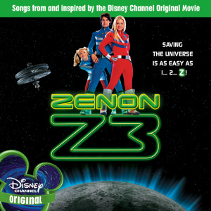 ดาวน์โหลดและฟังเพลง The Galaxy Is Ours (From "Zenon Z3"/Soundtrack Version) พร้อมเนื้อเพลงจาก Cosmic Blush