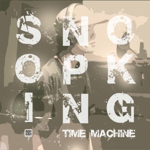 Dengarkan lagu Time Machine nyanyian Snoopking dengan lirik