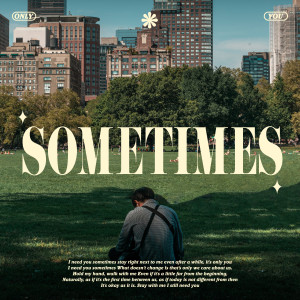 อัลบัม Sometimes ศิลปิน Brick