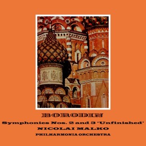 Album Borodin: Symphony No 2 & 3 from Nicolai Malko