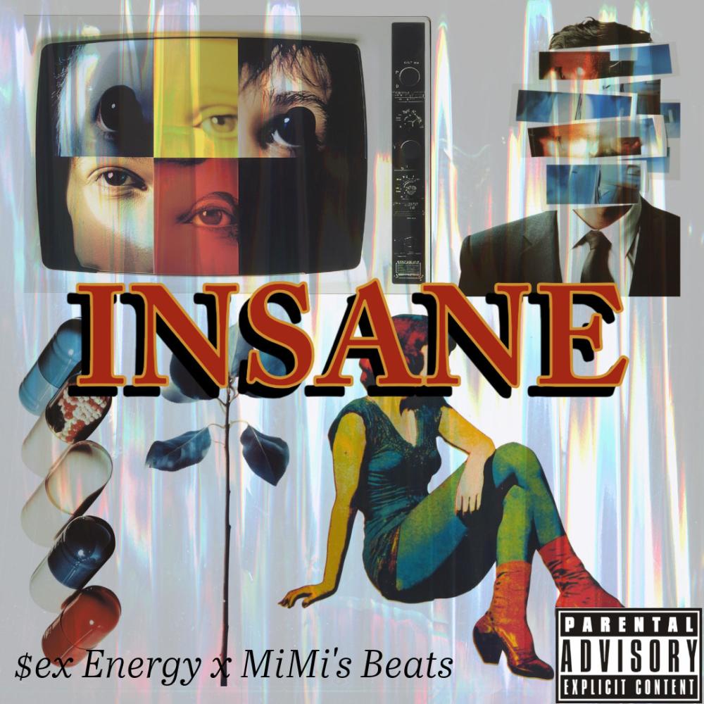 Insane (Explicit)