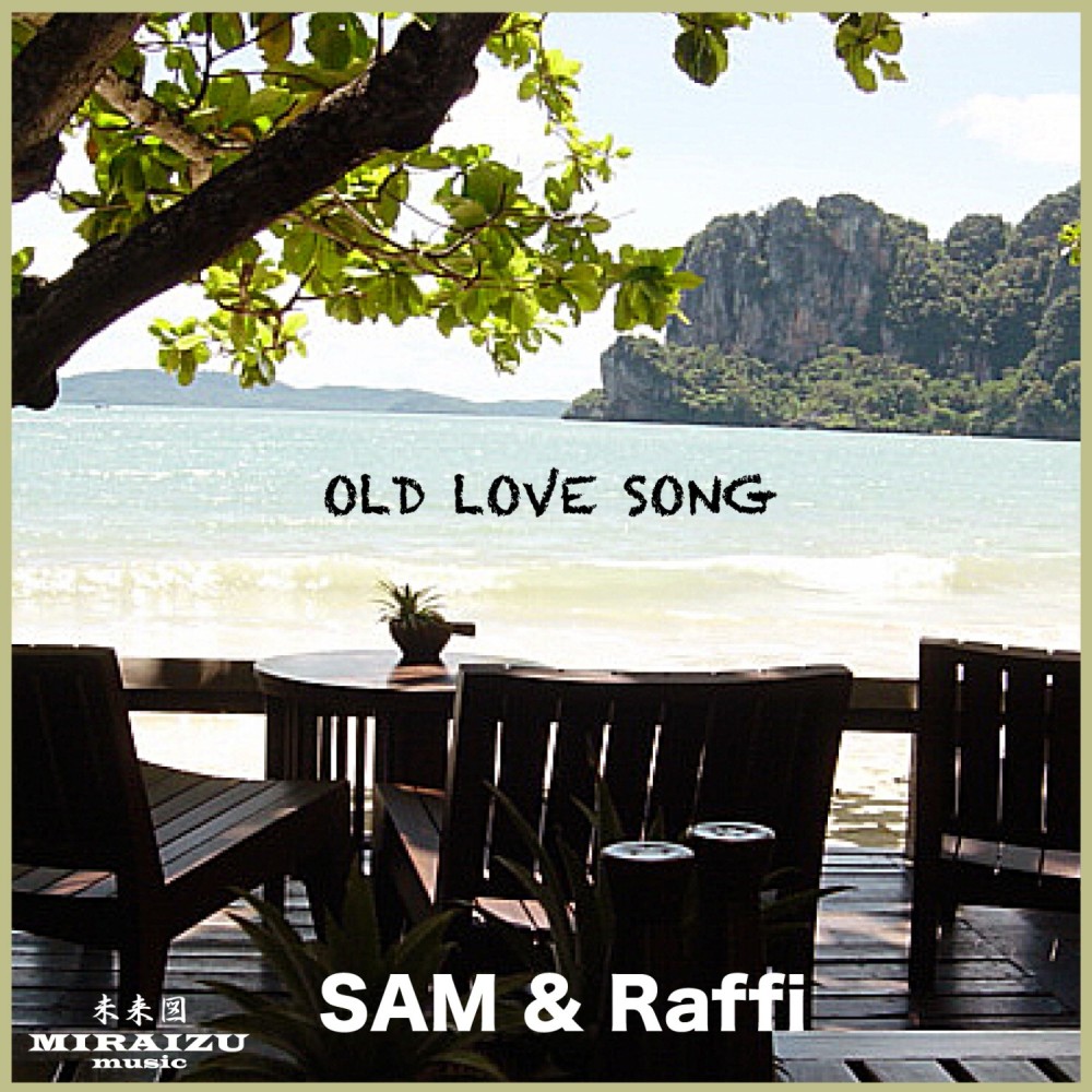 Old Love Song (English Version)