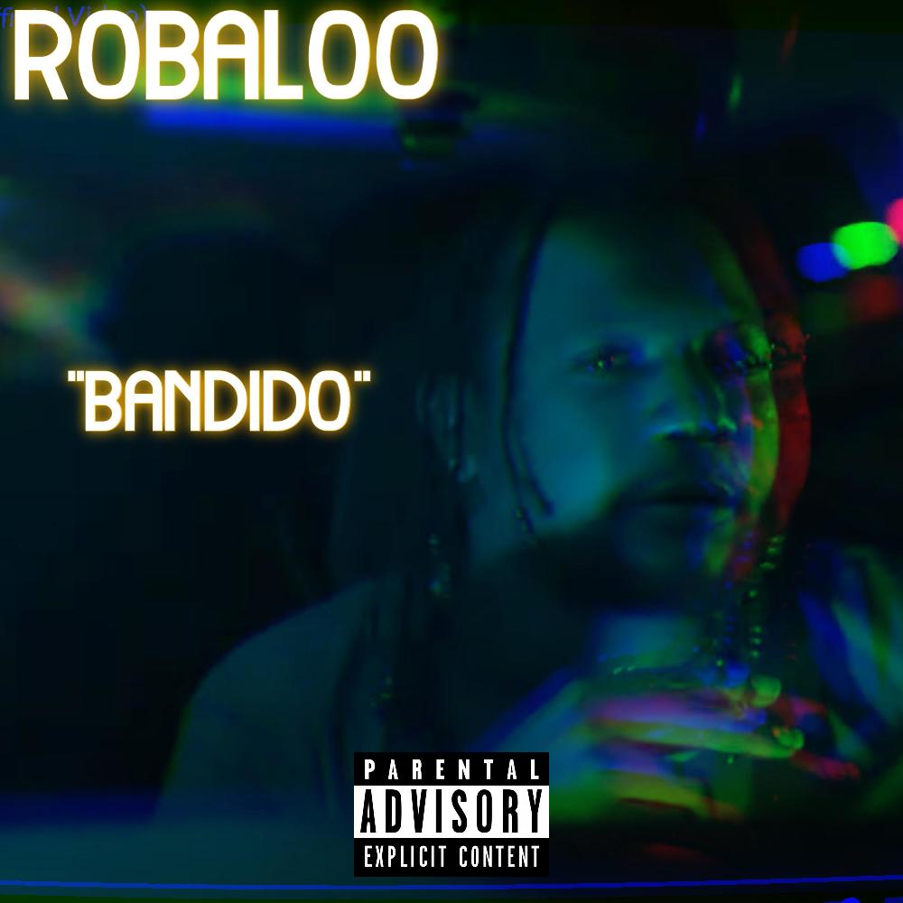 BANDIDO (Explicit)