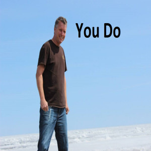 Listen to You Do song with lyrics from Andre Kriening