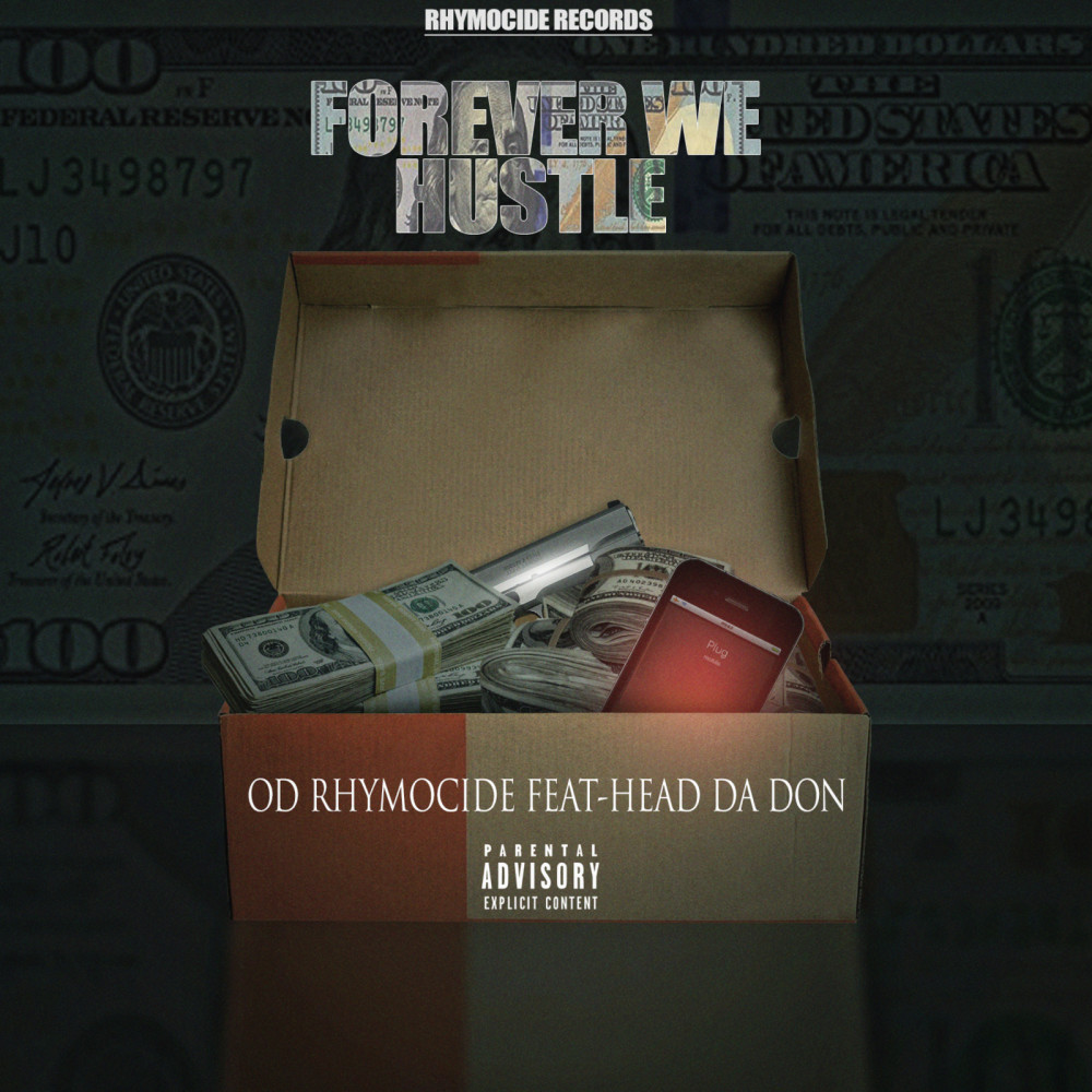 Forever We Hustle (Explicit)