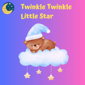 อัลบัม Twinkle Twinkle Little Star ศิลปิน Lullaby Babies