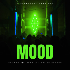 อัลบัม Mood (Alternative Versions) ศิลปิน Gymbro