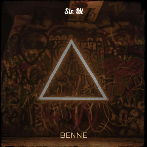 ดาวน์โหลดและฟังเพลง Sin Mi (Explicit) พร้อมเนื้อเพลงจาก Benne