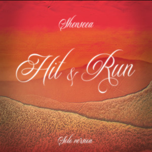 Shenseea的專輯Hit & Run (Solo Version)