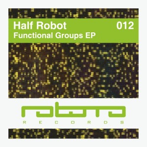Listen to Functional Groups (Original Mix) song with lyrics from Half Robot