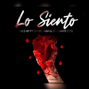 Listen to Lo Siento song with lyrics from Lacs Rp