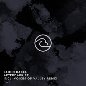 收聽Jaden Raxel的Afterdark (Voices of Valley Remix)歌詞歌曲