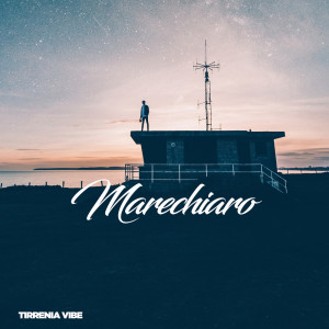 Album Marechiaro oleh Tirrenia Vibe
