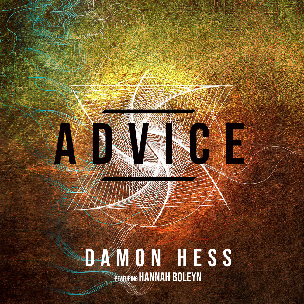 Advice (feat. Hannah Boleyn) (Explicit)
