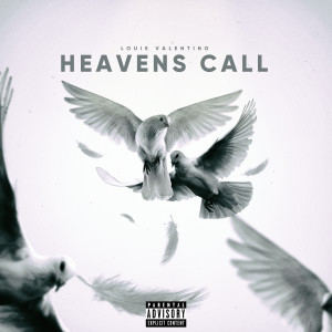 ดาวน์โหลดและฟังเพลง Heavens Call พร้อมเนื้อเพลงจาก Louie Valentino