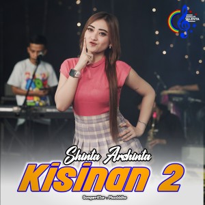 Dengarkan Kisinan 2 lagu dari Shinta Arsinta dengan lirik