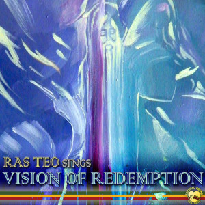 Album Vision of Redemption oleh Ras Teo