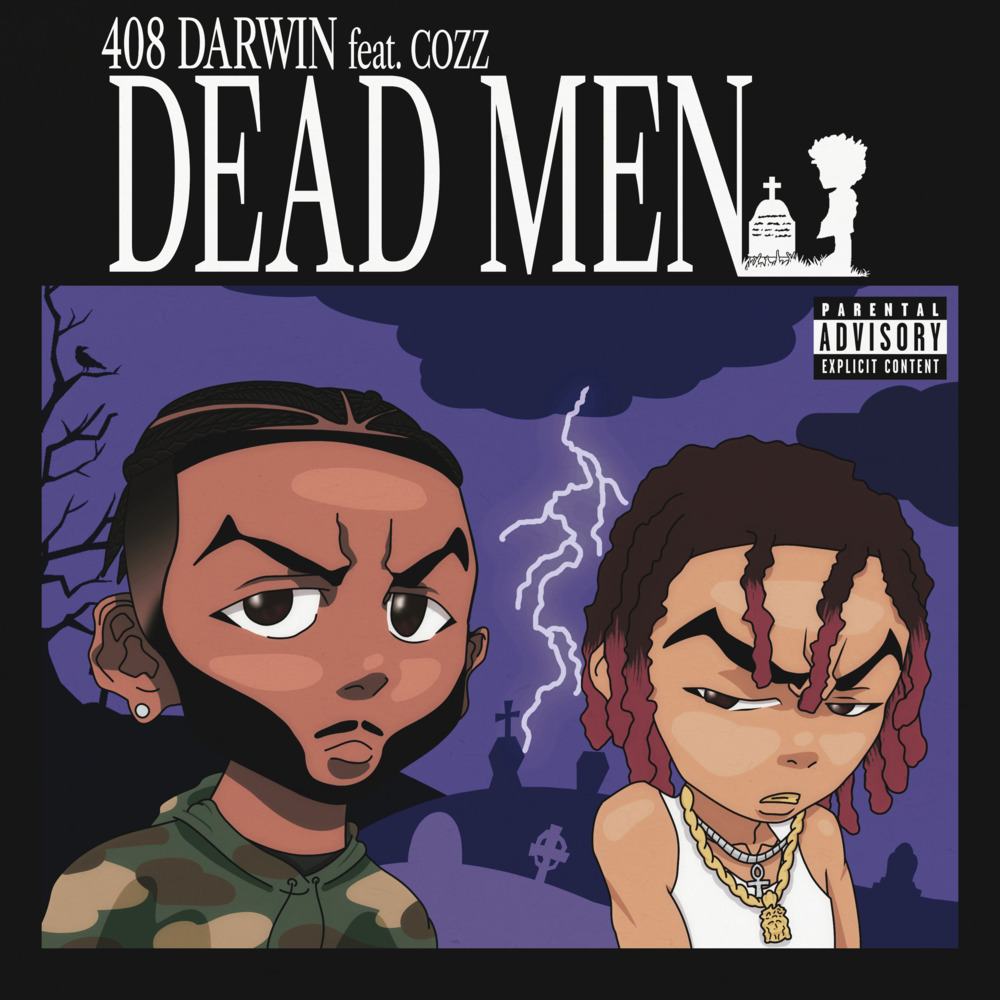 Dead Men (feat. Cozz) (Explicit)