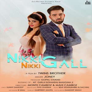 Listen to Nikki Nikki Gall song with lyrics from Joney