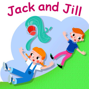 Album Jack and Jill Went up the Hill from Belle and the Nursery Rhymes Band