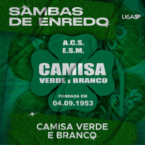 A.c.s.e.s.m. Camisa Verde e Branco的專輯Sambas de Enredo - Camisa Verde e Branco