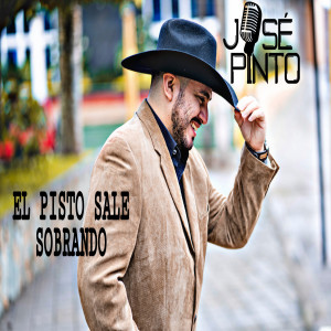 收聽Jose Pinto的El Pisto Sale Sobrando歌詞歌曲