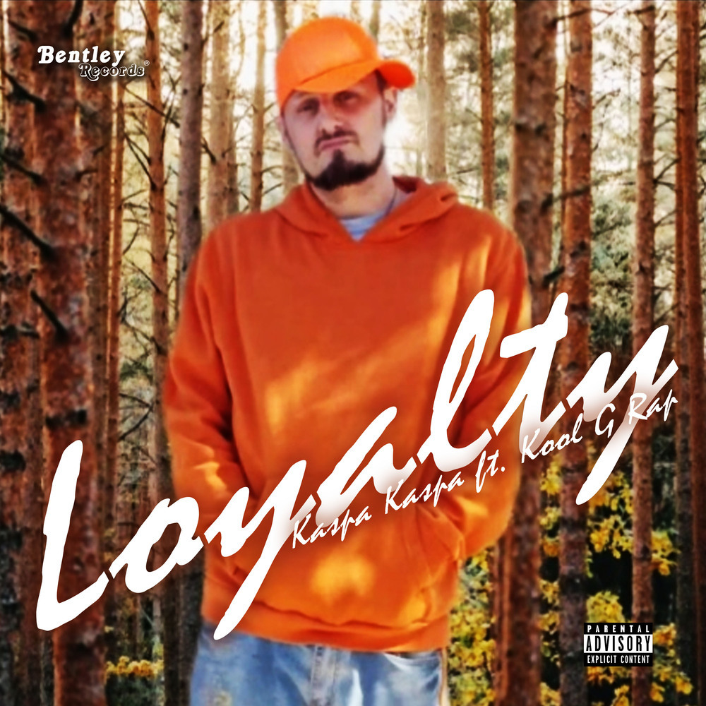Loyalty (Explicit)