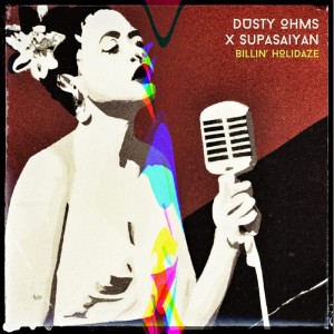 ดาวน์โหลดและฟังเพลง Billin' Holidaze พร้อมเนื้อเพลงจาก Dusty Ohms