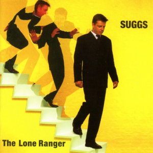 Suggs的專輯The Lone Ranger (Expanded)