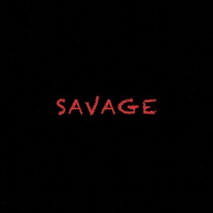 收聽Flacko的Savage (Explicit)歌詞歌曲
