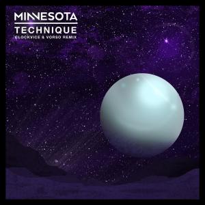 ดาวน์โหลดและฟังเพลง Technique (Clockvice & Vorso Remix) พร้อมเนื้อเพลงจาก Minnesota
