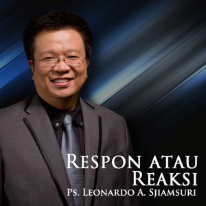 Dengarkan Respon Atau Reaksi lagu dari Ps. Leonardo A.Sjiamsuri dengan lirik