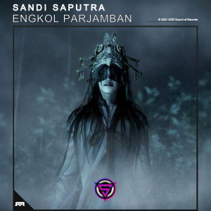 收听Sandi Saputra的Engkol Parjamban歌词歌曲