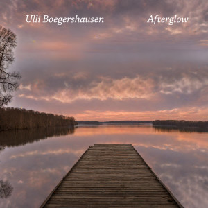 收聽Ulli Bogershausen的Afterglow歌詞歌曲
