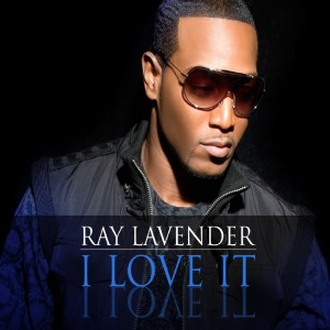 收聽Ray Lavender的I Love It歌詞歌曲