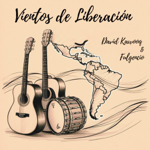 ดาวน์โหลดและฟังเพลง Vientos de liberación พร้อมเนื้อเพลงจาก David Kawooq