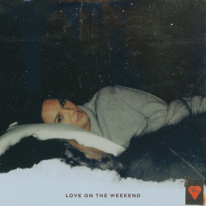 收聽Aria Ohlsson的Love on the Weekend歌詞歌曲
