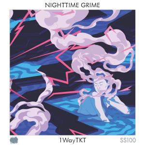 Nighttime Grime dari 1WayTKT