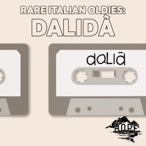 Dalidà的專輯Rare Italian Oldies: Dalidà