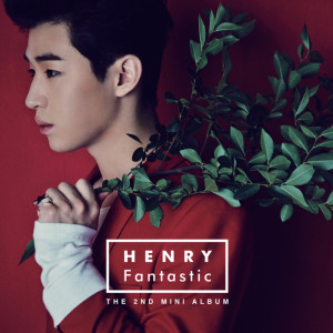 Album Fantastic oleh Henry