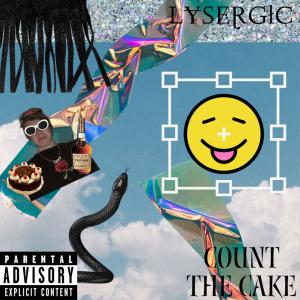 Album COUNT THE CAKE (Explicit) oleh Lysergic