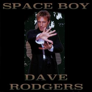 收聽Dave Rodgers的Space Boy 2018歌詞歌曲